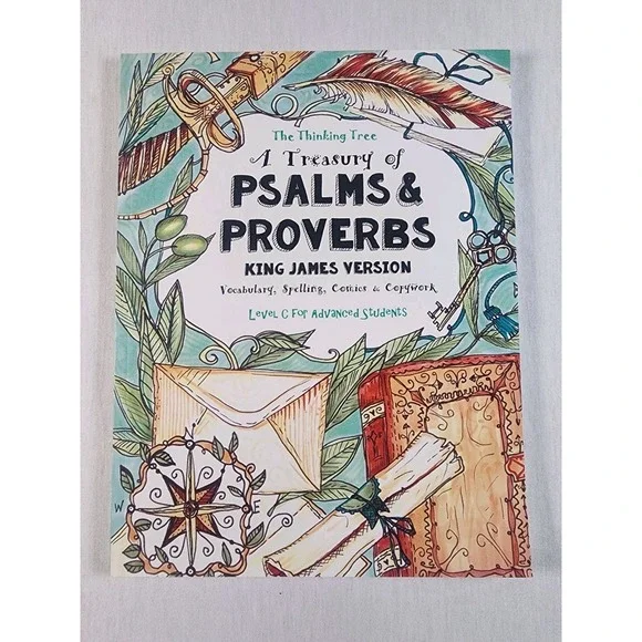 The Thinking Tree A Treasury Of Psalms & Proverbs King James Version Homeschool - Picture 1 of 6